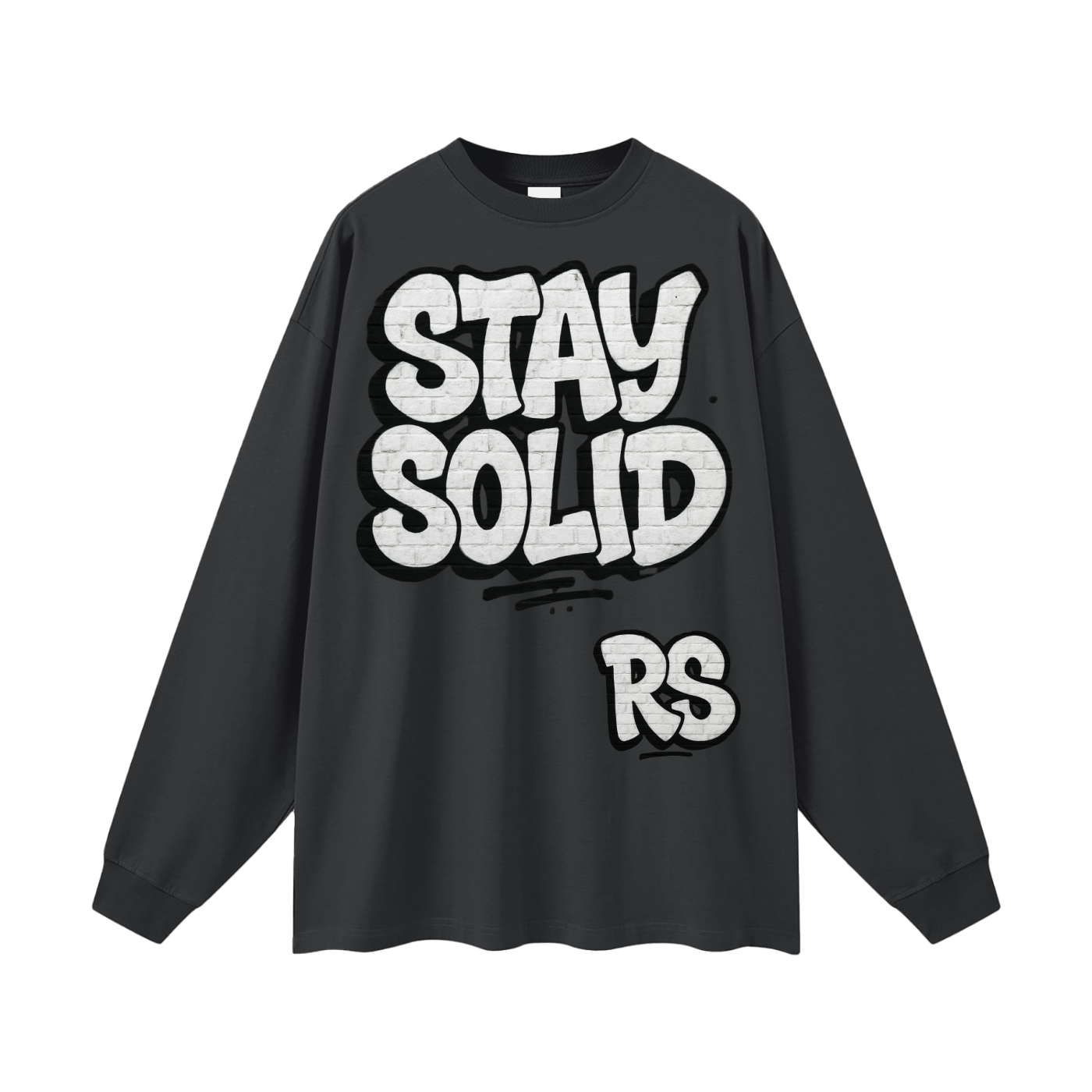 Stay solid street  Cotton Long Sleeve Tee