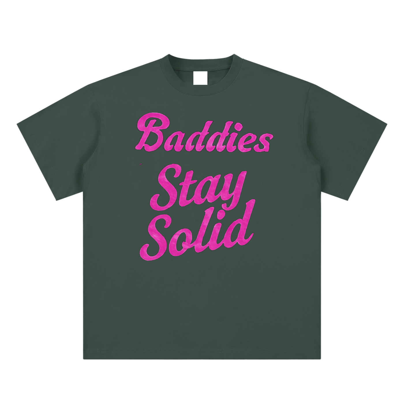 Baddies Stay Solid Tee 2